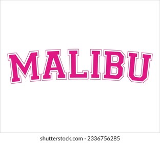 Preppy Collegiate Varsity Pink Malibu California T-shirt