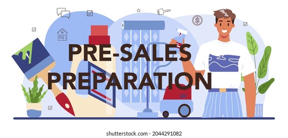 Pre-sale preparation typographic header. Real estate industry. . Finishing works and cleaning of an appartment or house. Final interior decoration. Flat vector illustration