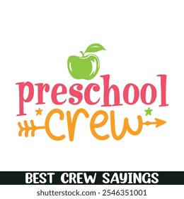 Preschool crew saying designs, Crew squad saying designs