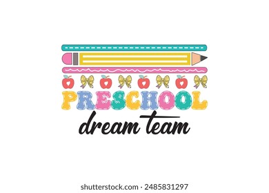 Preschool Dream Team Teacher Dalmatian Dots School EPS T shirt Design, Teacher EPS Quotes Design t shirt, Love Teacher EPS, Gift For Teachers