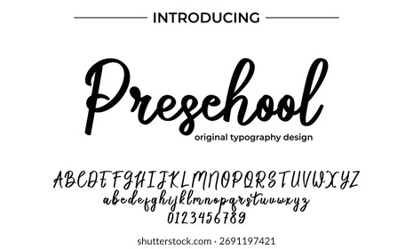 Preschool - Elegant Script Font for Smooth Handwritten Design and Creative Typography