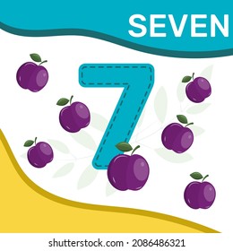 Preschool game for kids learning  to count. Number seven. Bright colorful elements. Sweet plum. Vector illustration.