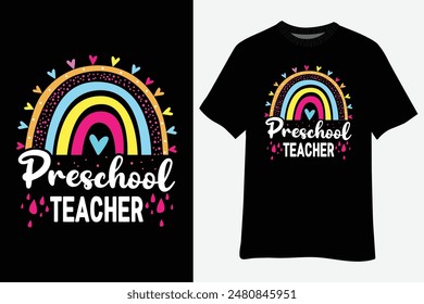 Preschool Rainbow Preschool Pre-K Teacher Back To School T-Shirt