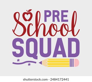 Preschool Squad, Teacher Gift ,First Day Of School ,Kids Back To School T shirt, Gaming School T shirt,100 Days Saying