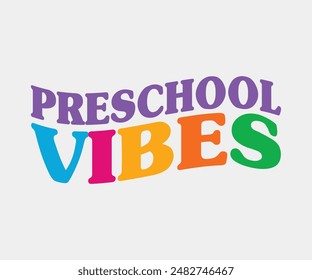 Preschool Vibes, Teacher Gift ,First Day Of School ,Kids Back To School T shirt, Gaming School T shirt,100 Days Saying