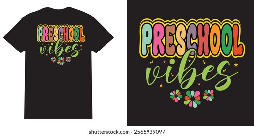 Preschool vibes tshirt design , Back to School  PNG, Kindergarten, First Day Of School, School Png, Retro PNG, First Second Third Grade Design, School Png