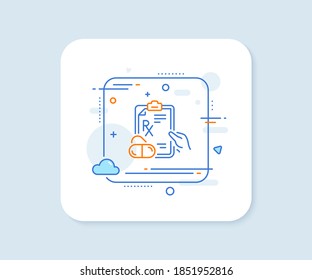 Prescription Rx recipe line icon. Abstract square vector button. Medicine drugs pills sign. Prescription drugs line icon. Quality concept badge. Vector