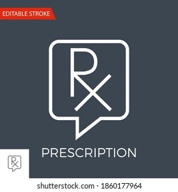 Prescription Thin Line Vector Icon. Flat Icon Isolated on the Black Background. Editable Stroke EPS file. Vector illustration.