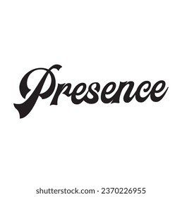 presence text on white background.