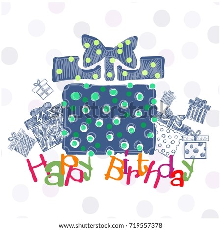 Present box  for happy bday. Birthday card, vector