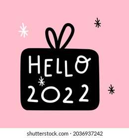 Presentar. Hola 2022. Ilustración vectorial dibujada a mano sobre fondo rosa.