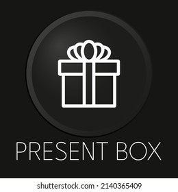 Present box minimal vector line icon on 3D button isolated on black background. Premium Vector.
