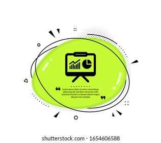Icono de tablero de presentación. Burbuja del discurso de cita. Gráfico de informes o signo de crecimiento de ventas. Símbolo de datos de análisis y estadísticas. Marcas de cotización. Icono de presentación clásica. Vector