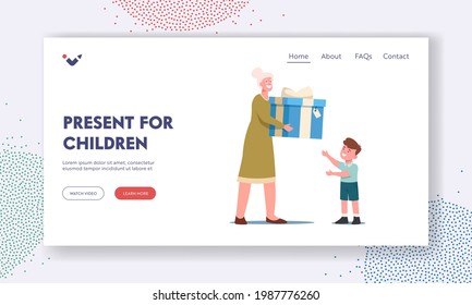 Presents for Children Landing Page Template. Baby Birthday Celebration. Granny Prepared Gift Surprise for Little Grandson. Toddler Boy Take Present from Grandmother. Cartoon Vector Illustration