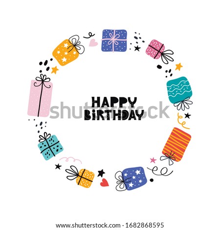Presents frame flat vector illustration with typography. Decorative round frame for desing bday greeting card or banner flat template with happy birthday text. Gifts and different graphic elements