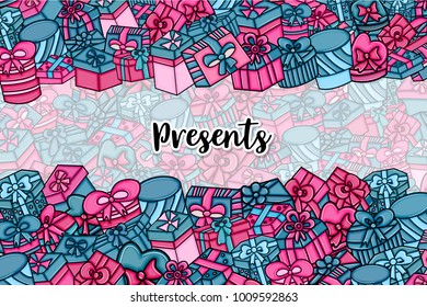Presents and gift boxes cartoon doodle design. Cute background concept for birthday greeting card,  advertisement, banner, flyer, brochure. Hand drawn vector illustration.