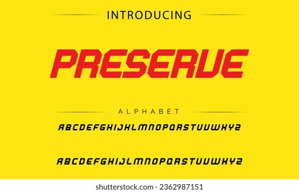 Preserue Modern Bold Font. Regular Italic Number Typography urban style alphabet fonts for fashion, sport, technology, digital, movie, logo design, vector illustration