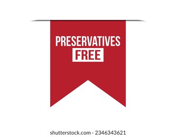 preservatives free red vector banner illustration isolated on white background