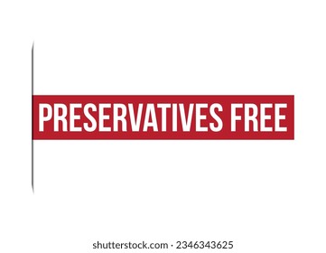 preservatives free red vector banner illustration isolated on white background