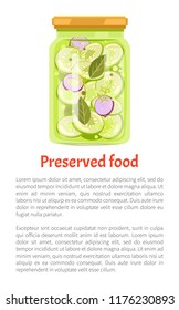 Preserved food cucumber and onion with leaves. Pickles in salty liquid vegetables conserved for winter season. Homemade marinated meal poster vector