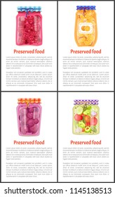 Preserved food posters set of fruit, berries or vegetables. Sweet raspberry, ripe orange, juicy plum and spicy tomato in jars vector illustrations.