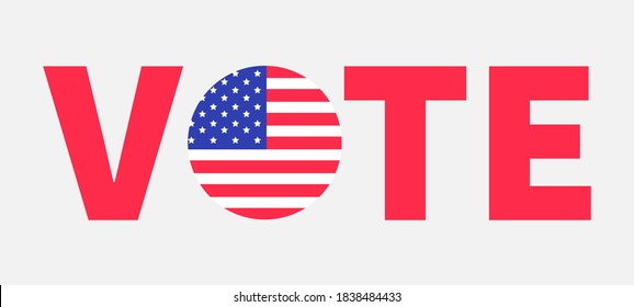 President election day 2020. Vote red text Blue badge button icon with American flag Star and strip.Voting concept. Isolated White background Card Flat design. Vector illustration