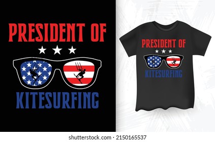 Presidente De Kitesurf Bandera Estadounidense Funny Retro Vintage Diseño De Camisetas De Kitesurf