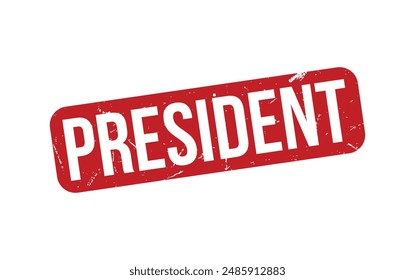 President Stamp. Red President Rubber grunge Stamp