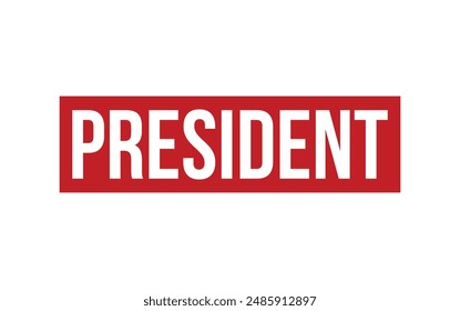 President Stamp. President Rubber grunge Stamp Seal