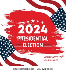 Presidental election day. Vote 2024 in USA, banner design.Political election campaign.Patriotic American element. Poster, card, banner and background. Vector illustration. 
