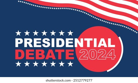 Presidential Debate 2024 vector banner design with United states flag theme colors, stars and stripes.