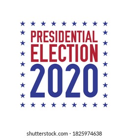 Presidential election 2020 emblem design. 2020 United States presidential election. Vector illustration.