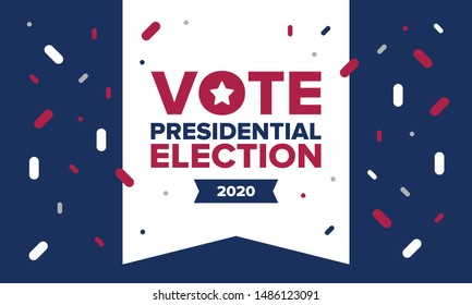 Presidential Election 2020 in United States. Vote day, November 3. US Election. Patriotic american element. Poster, card, banner and background. Vector illustration