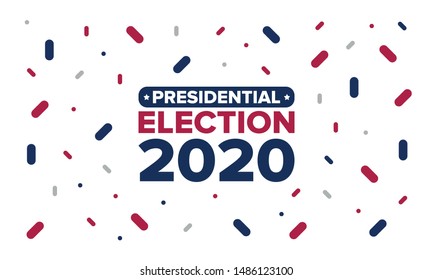 Presidential Election 2020 in United States. Vote day, November 3. US Election. Patriotic american element. Poster, card, banner and background. Vector illustration