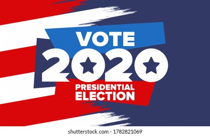 Presidential Election 2020 in United States. Vote day, November 3. US Election. Patriotic american element. Poster, card, banner and background. Vector illustration