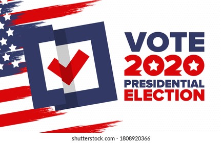 Presidential Election 2020 in United States. Vote day, November 3. US Election. Patriotic american element. Poster, card, banner and background. Vector illustration