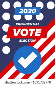 Presidential Election 2020 in United States. Vote day, November 3. US Election. Patriotic american element. Poster, card, banner and background. Vector illustration