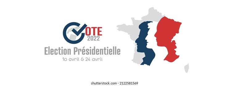 Presidential Election of 2022 in France banner.	