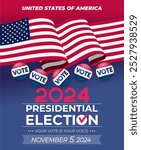 Presidential election 2024 design template with USA flag. Election voting vector poster. President voting November 5, 2024. Vote in USA flag banner design background. Political election 2024 campaign.