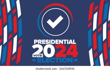 Presidential Election 2024 in United States. Vote day, November 5. US Election campaign. Make yo ur choice!Patriotic american vector illustration. Poster, card, banner and background