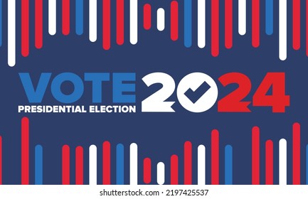 Presidential Election 2024 in United States. Vote day, November 5. US Election. Patriotic american element. Poster, card, banner and background. Vector illustration