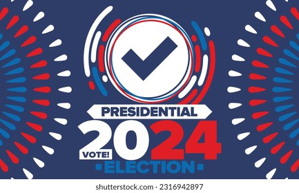 Presidential Election 2024 in United States. Vote day, November 5. US Election campaign. Make your choice!Patriotic american vector illustration. Poster, card, banner and background