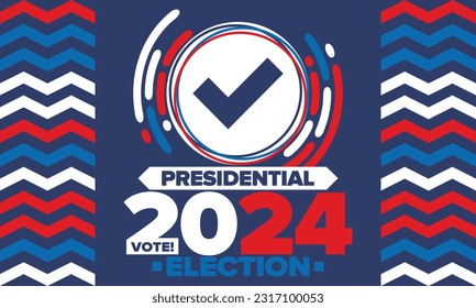 Presidential Election 2024 in United States. Vote day, November 5. US Election campaign. Make your choice!Patriotic american vector illustration. Poster, card, banner and background