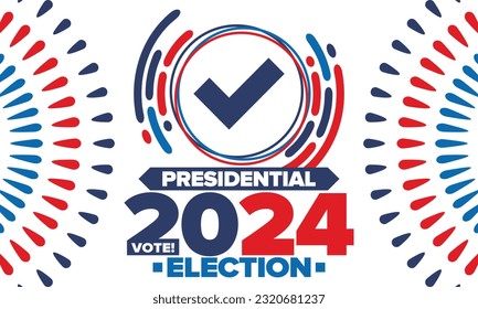 Presidential Election 2024 in United States. Vote day, November 5. US Election campaign. Make your choice!Patriotic american vector illustration. Poster, card, banner and background