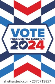 Presidential Election 2024 in United States. Vote day, November 5. US Election. Patriotic american element. Poster, card, banner and background. Vector illustration