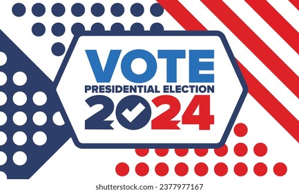 Presidential Election 2024 in United States. Vote day, November 5. US Election. Patriotic american element. Poster, card, banner and background. Vector illustration