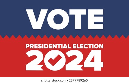 Presidential Election 2024 in United States. Vote day, November 5. US Election. Patriotic american element. Poster, card, banner and background. Vector illustration