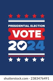 Presidential Election 2024 in United States. Vote day, November 5. US Election. Patriotic american element. Poster, card, banner and background. Vector illustration