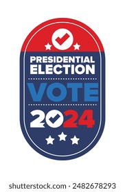 Presidential Election 2024 in United States. Vote day, November 5. US Election. Patriotic american element. Poster, card, banner and background. Vector illustration