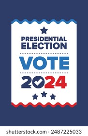 Presidential Election 2024 in United States. Vote day, November 5. US Election. Patriotic american element. Poster, card, banner and background. Vector illustration